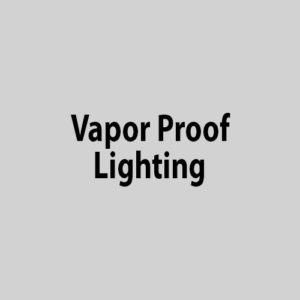 Vapor Proof