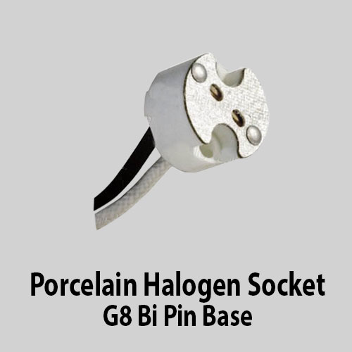 Porcelain-Halogen-Socket-G8-Bi-Pin-Base