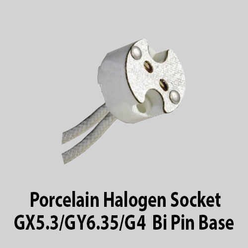Porcelain-Halogen-Socket-GX5.3-GY.35-G4-Bi-Pin-Base