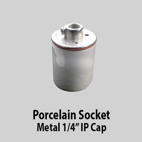 Porcelain-Socket-Metal-1-4-IP-Cap