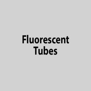 Fluorescent Tubes